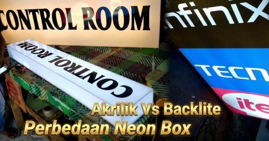 Neon Box Akrilik vs Backlite Mana yang Terbaik untuk Bisnis Anda di Tahun 2026