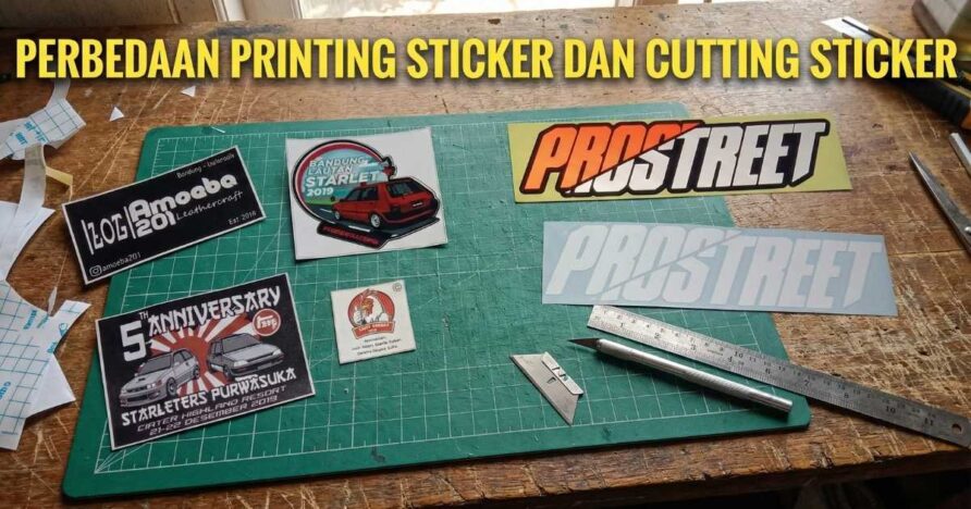 Perbedaan Sticker Cutting vs Printing: Pilih Mana untuk Papan Nama Bisnis? ( Tahun 2026)